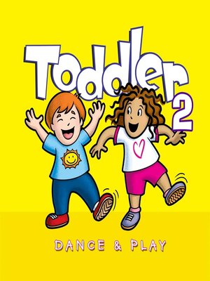 cover image of Toddler Dance & Play 2